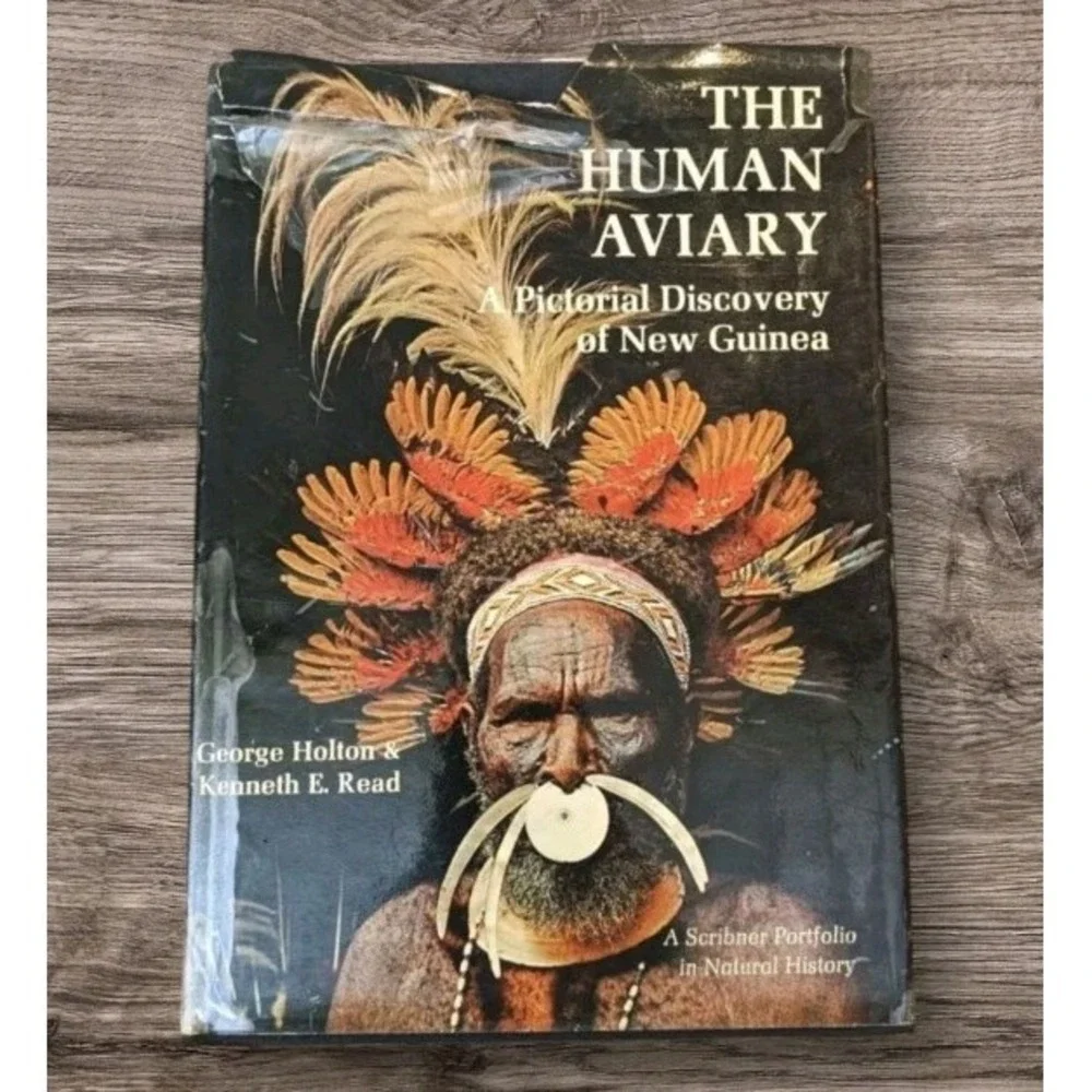 Human Aviary Hardcover 1971 Pictorial Discovery of New Guinea Holton George Vtg